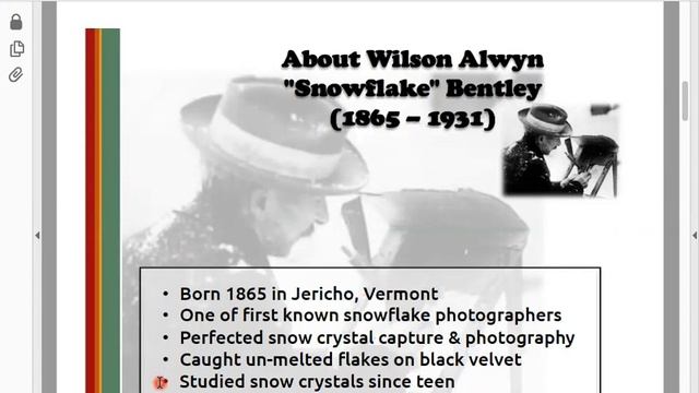 Homeschool Science - Wilson Snowflake Bentley