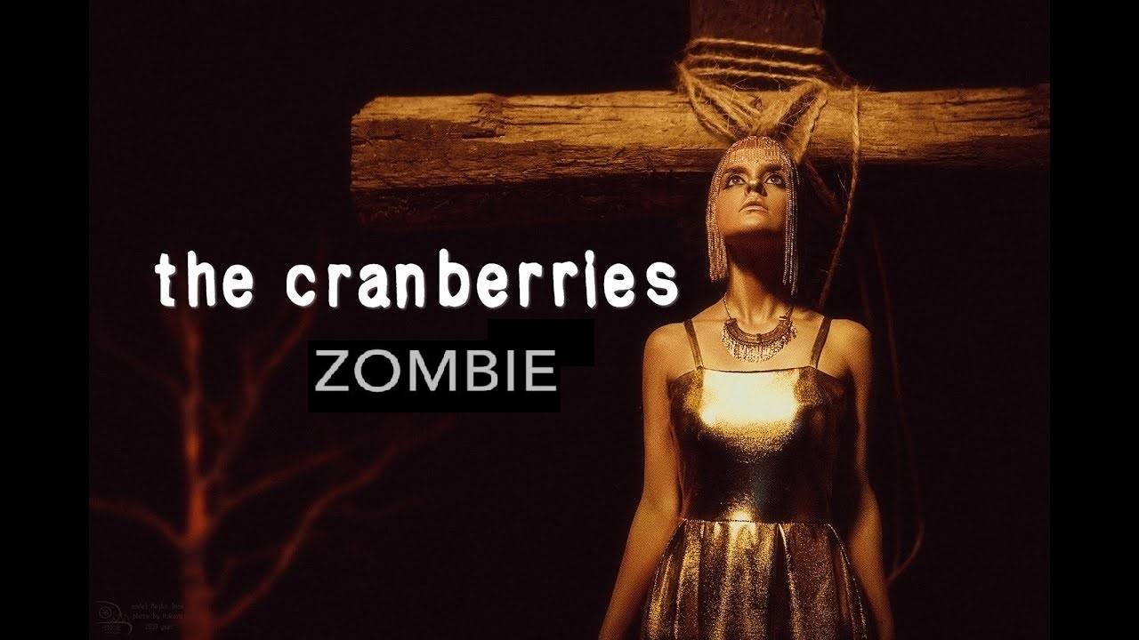 The Cranberries - Zombie