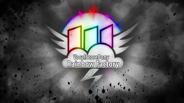 [Acapella / ♫] Glaze - Rainbow Factory (MLP Cover) [Only Vocal]