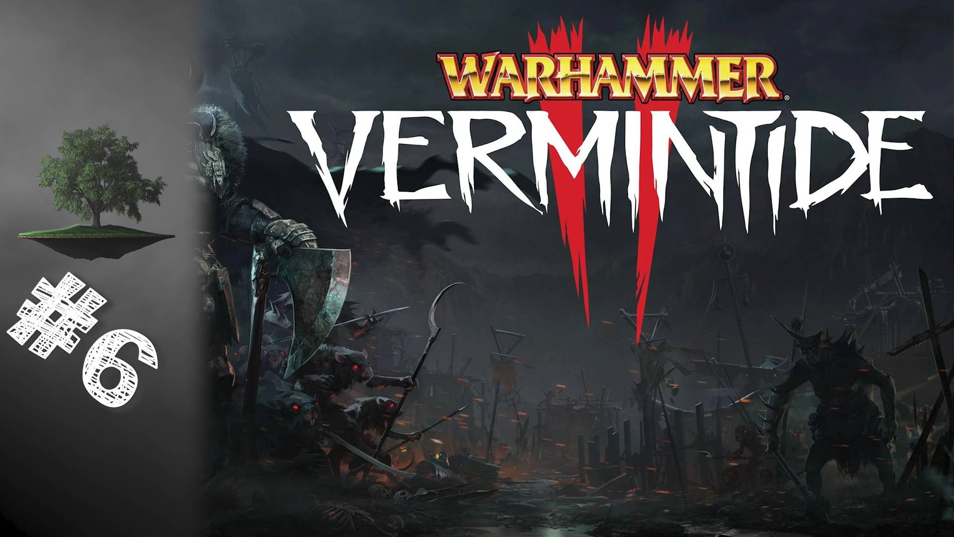 Warhammer: Vermintide 2 ♦ КООПЕРАТИВ №6 - Кровь во тьме и Логово заклинателя.