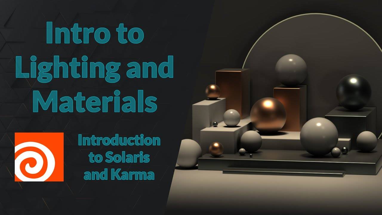 06_Intro to Lighting and Materials｜Introduction to Solaris and Karma｜Houdini 20