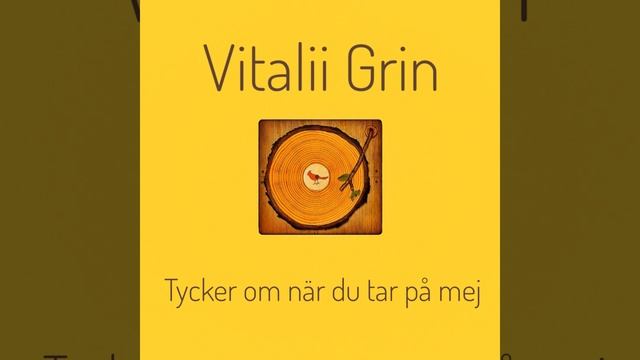 🟡GRIN - Tycker Om När Du Tar På Mej💛