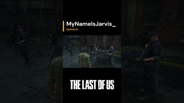 #Shorts | The Last of Us Part I | #mynameisjarvis_ с помощью #Twitch