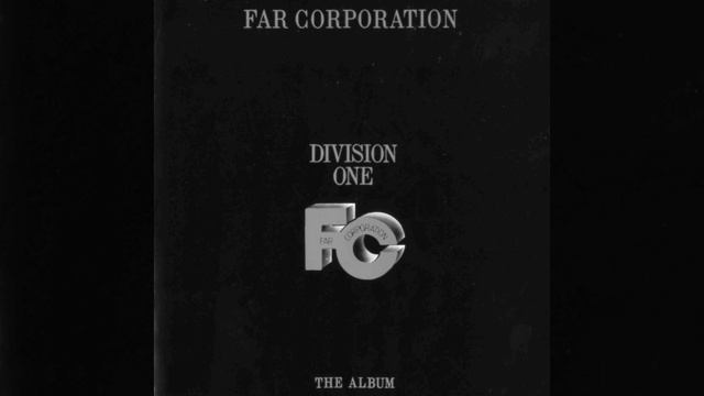 FAR CORPORATION 1985 - Division One