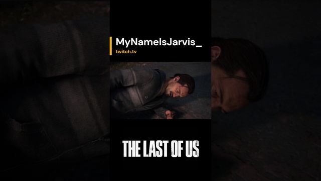 #Shorts | The Last of Us Part I | #mynameisjarvis_ с помощью #Twitch