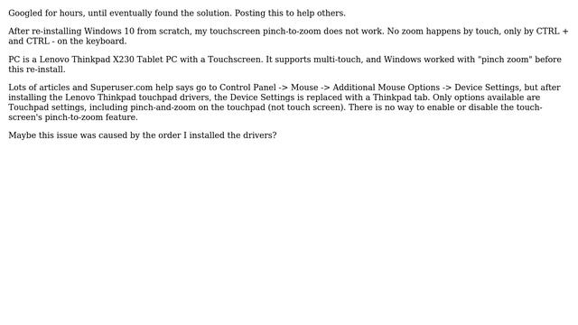 Lenovo Thinkpad X230t Tablet Pinch Zoom Not Working on Touch Screen on Windows 10
