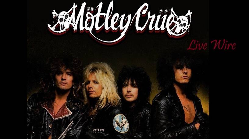 Motley Crue - Live Wire