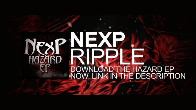 NexP - Ripple [Clip]