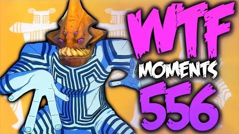 Dota 2 WTF Moments 556