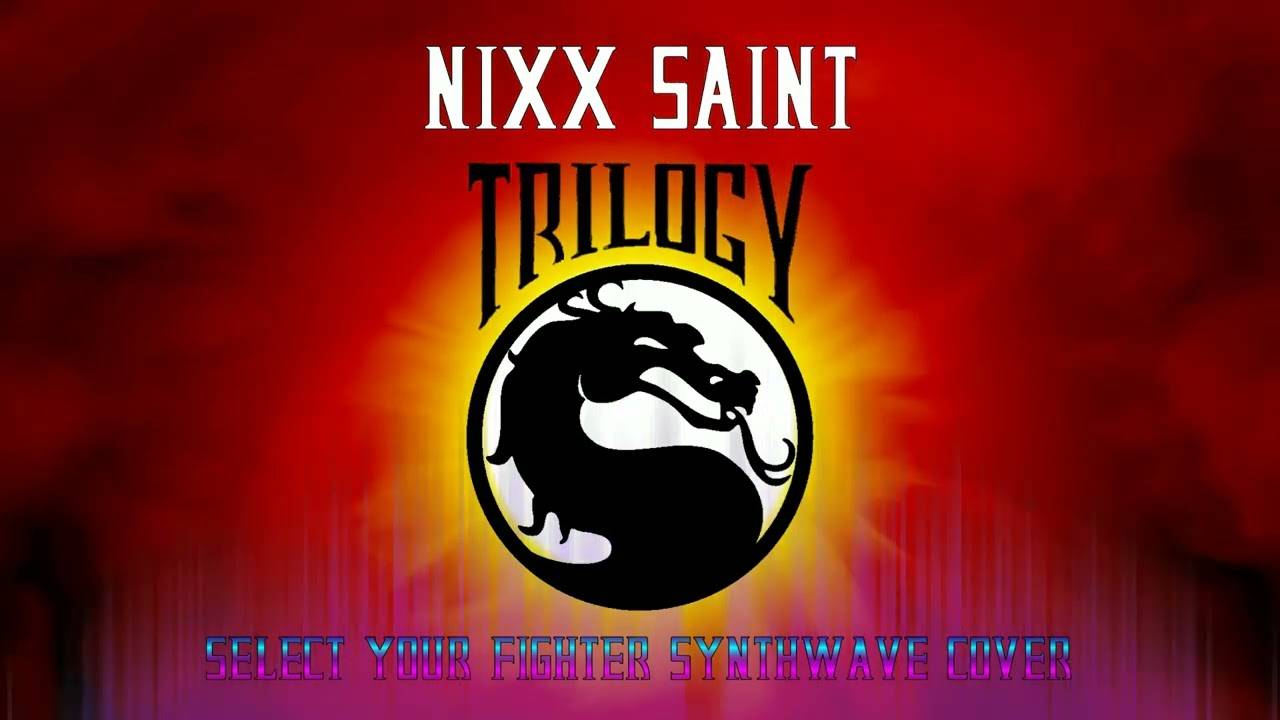 NIXX - Выбери своего бойца (обложка Mortal Kombat Trilogy Synthwave)