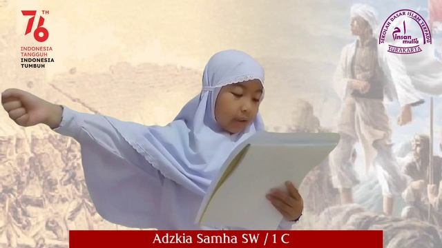 Adzkia Samha Saufa Wibowo - Kelas 1C - Lomba Cabang Puisi - SDIT Insan Mulia Surakarta