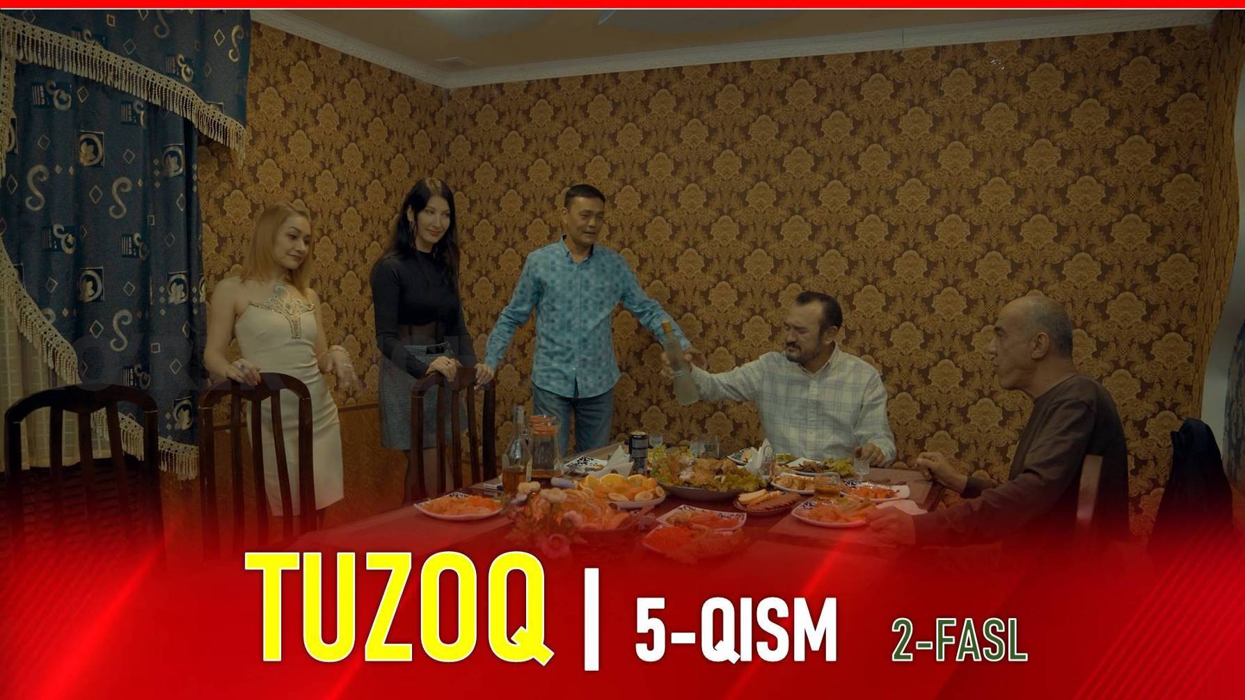 TUZOQ SERIAL - 5 -QISM (2-FASL) | ТУЗОҚ СЕРИАЛИ - 5 - ҚИСМ (2-ФАСЛ)