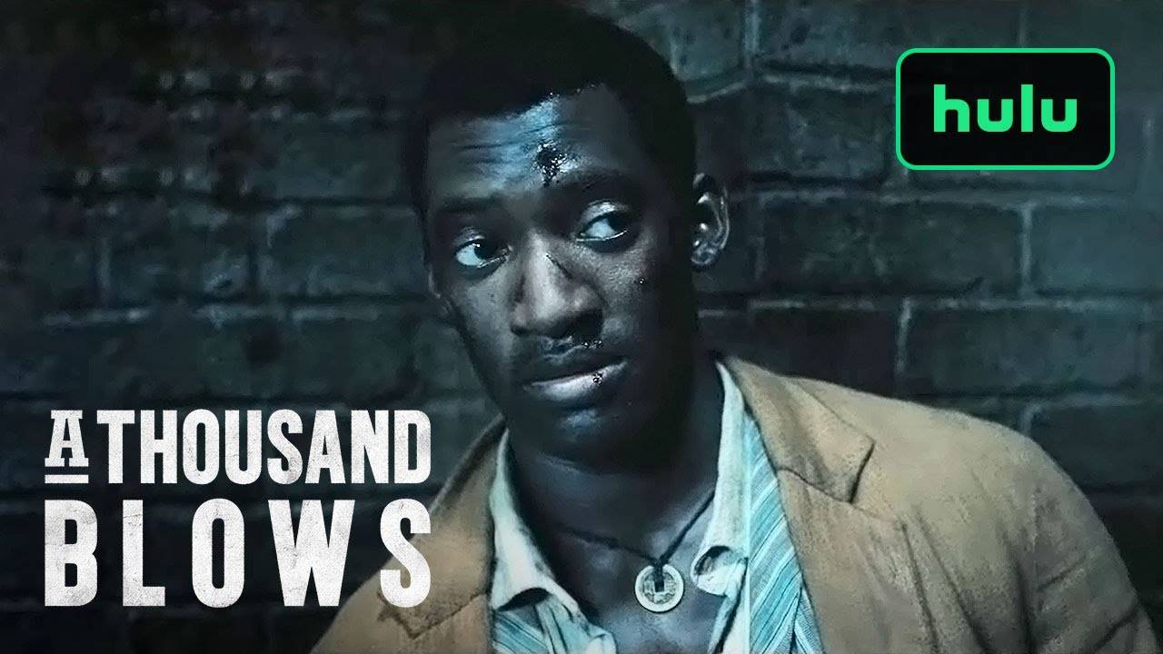 TV Series A Thousand Blows, season 1 - Official Teaser Trailer | Hulu