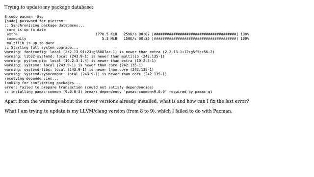 Issue with pacman: "error: failed to prepare transaction"