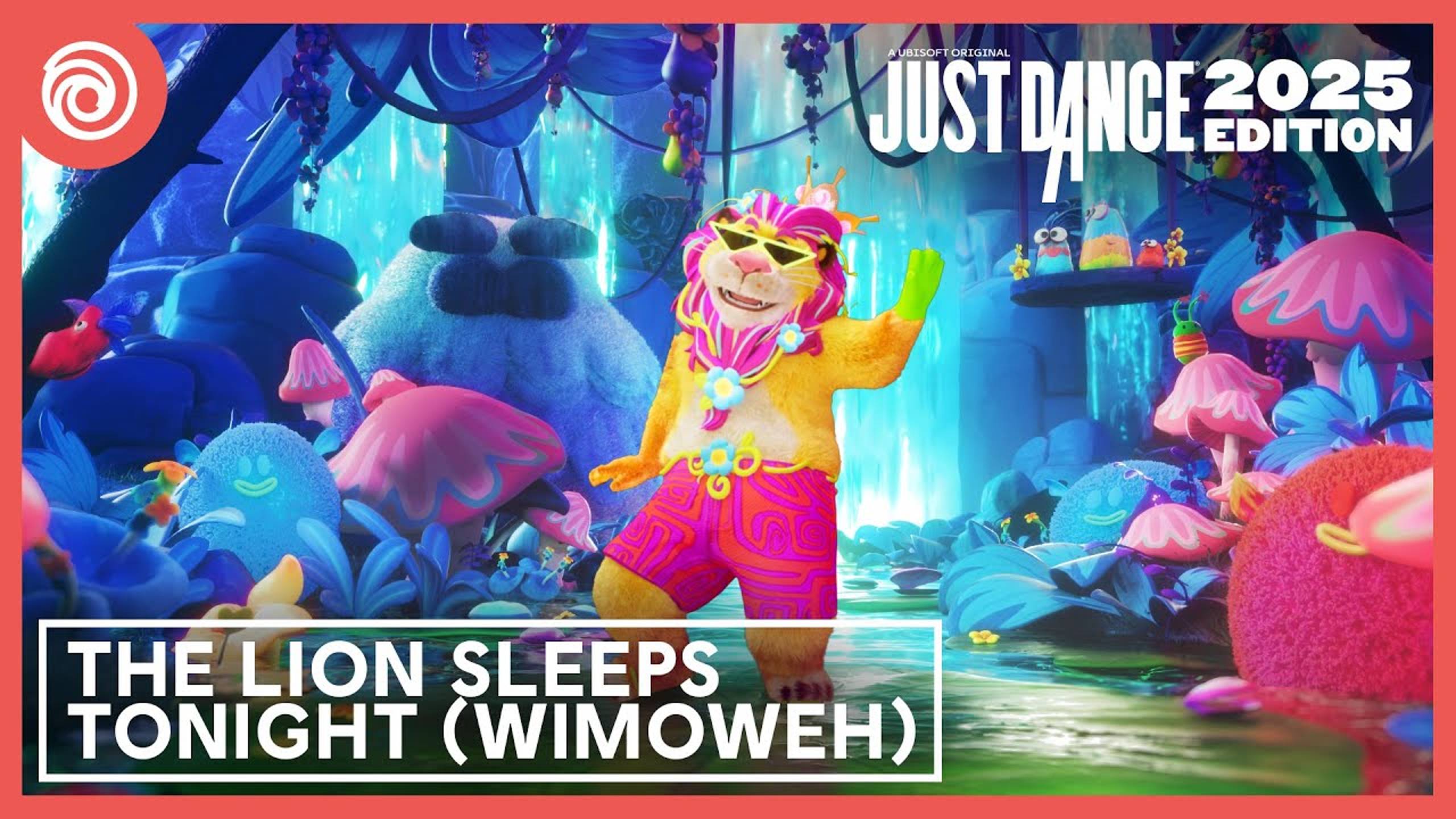 Just Dance 2025 Edition - The Lion Sleeps Tonight (Wimoweh) by The Tokens