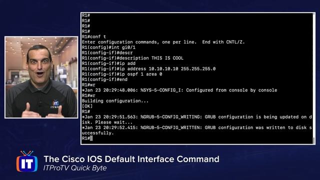 The Cisco IOS Default Interface Command | An ITProTV Quick Byte