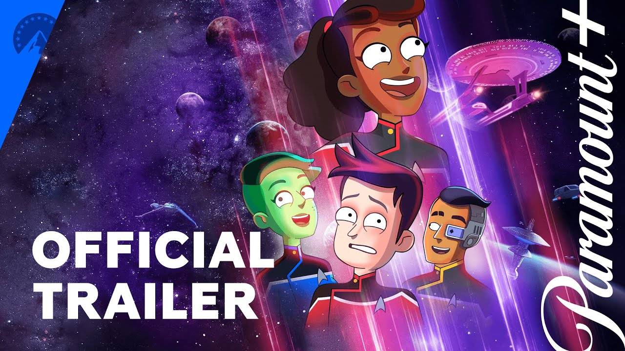 Star Trek: Lower Decks Animated Series, Season 1 - Official Trailer | Paramount+