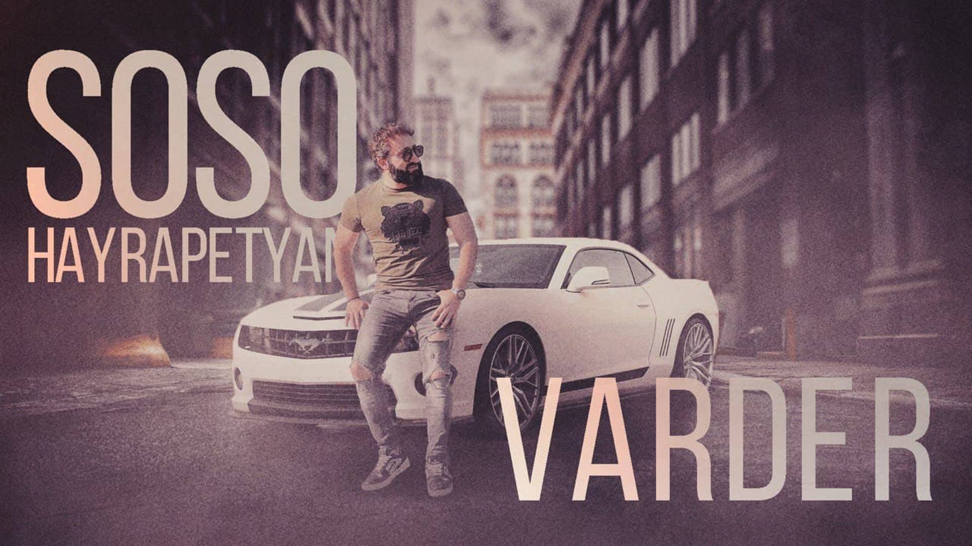 Soso Hayrapetyan - Varder