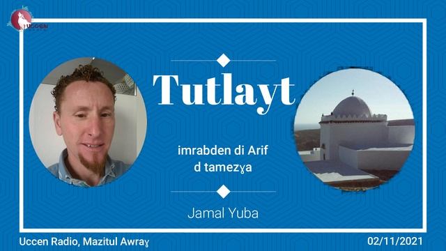 Tutlayt x Uccen Radio, ag Jamal Yuba, 02/11/2021