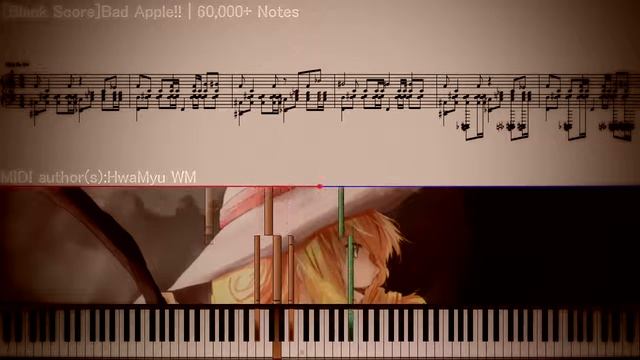 [Black Score]Bad Apple!! | 60,000+ Notes