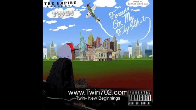 Best Hip Hop Artist Mix Tape; Twin- New Beginnings