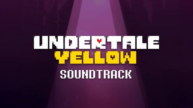 Undertale Yellow OST- 007 - Howdy!