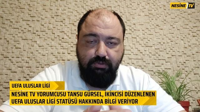 UEFA Uluslar Ligi ve Statüsü Nedir?  | Tansu Gürsel