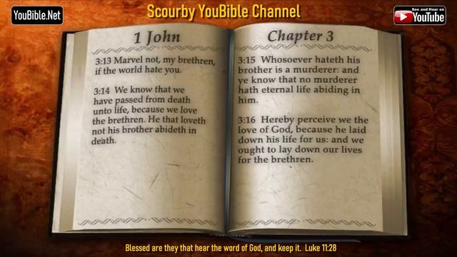 62 New KJV Bible| 1 JOHN | Audio and Text | by Alexander Scourby | God is Love and Truth.