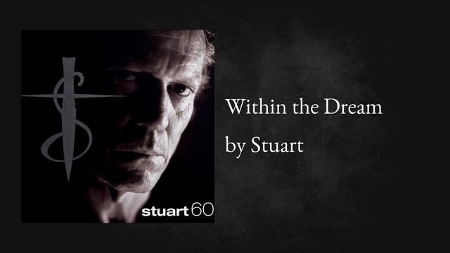 Stuart - Within the Dream (AUDIO)