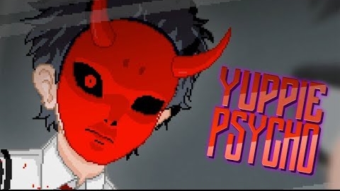 ИГРА НА ПОВЫШЕНИЕ ► Yuppie Psycho #8