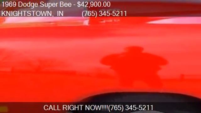 1969 Dodge Super Bee HARDTOP for sale in KNIGHTSTOWN, IN 461