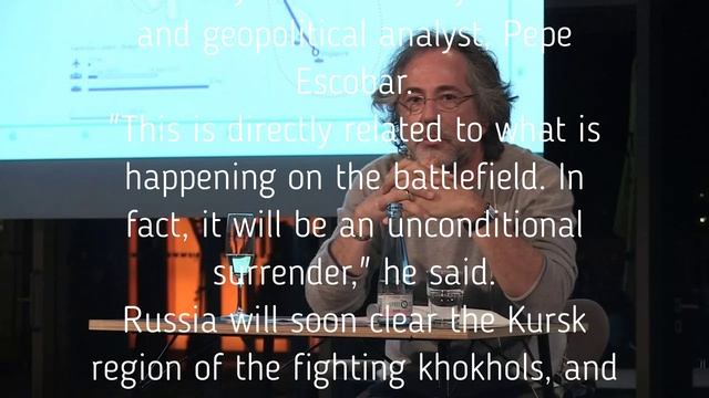 Russia will demand unconditional surrender from Kyiv