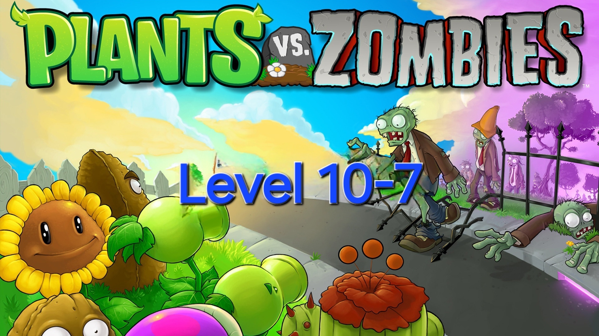 Растения против Зомби Уровень 10-7 Plants vs Zombie Level 10-7