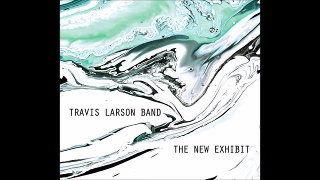 Travis Larson Band - Isle of Sky