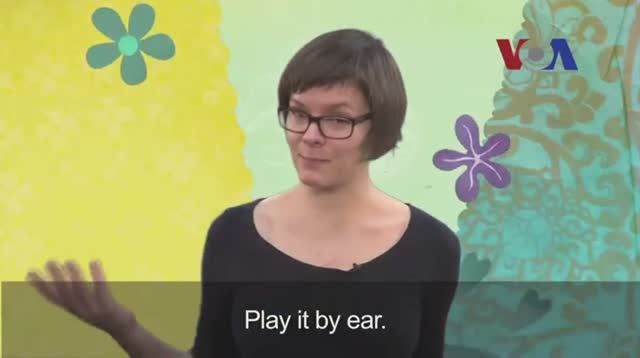 play it by ear