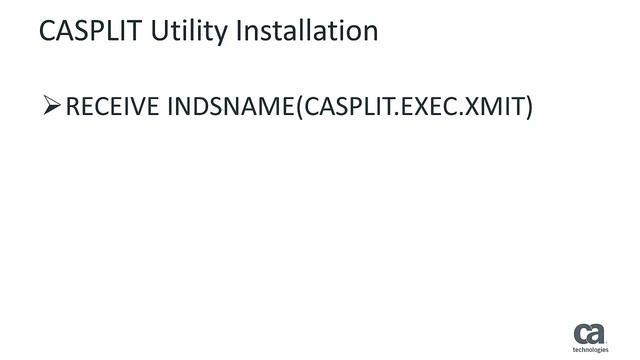 How to install the CASPLIT Utility