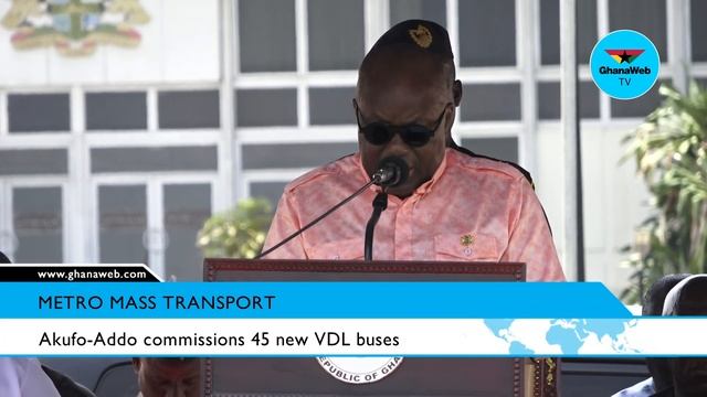 Akufo Addo commissions 45 new VDL buses