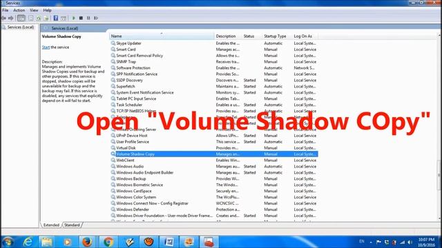 How to enable Volume Shadow Copy in Windows 7 – the easiest way..!