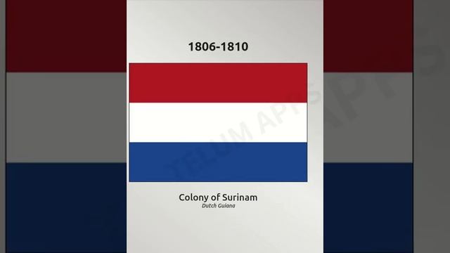 Historical Flags of Suriname