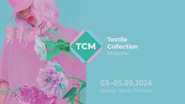 TEXTILE COLLECTION MOSCOW 2024