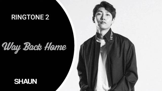 SHAUN - WAY BACK HOME (RINGTONE) #2 | DOWNLOAD