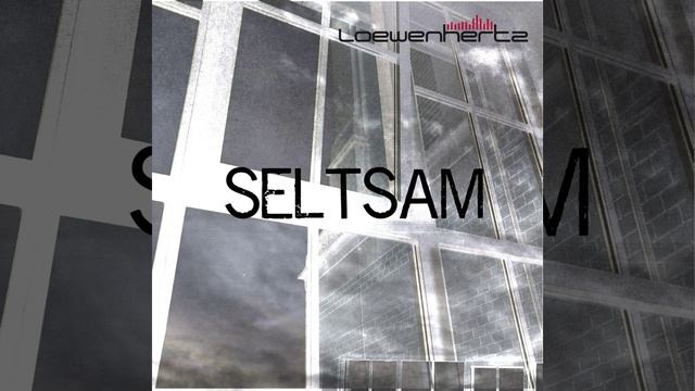 Seltsam (Ancient Step Remix)