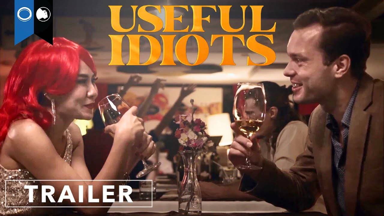 Useful Idiots Movie - Official Trailer | BondIt Media Capital