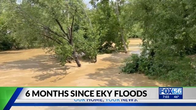 6 months since deadly eastern Kentucky floods