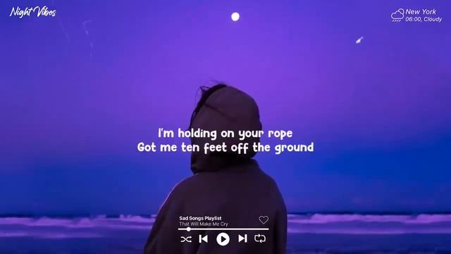 Apologize, Let Her Go I Lyrics Video ~ Sad Songs Playlist ~ Playlist for crying at 3am