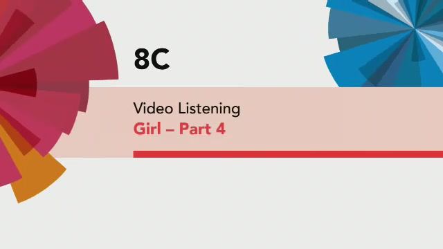 English File 4th edition. Pre-Intermediate. Module 8c Girl part 4