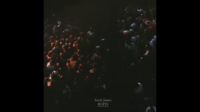 Scott James - Ropes