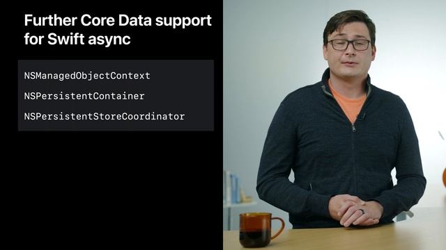 Bring Core Data concurrency to Swift and SwiftUI. WWDC 2021-10017