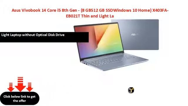 Asus Vivobook 14 Core i5 8th Gen - (8 GB512 GB SSDWindows 10 Home) X403FA-EB021T Thin and Light La