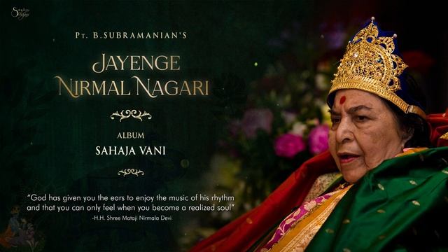 Jayenge Jayenge Nirmal Nagari _ Pt. B. Subramanian _ Sahaja Vani